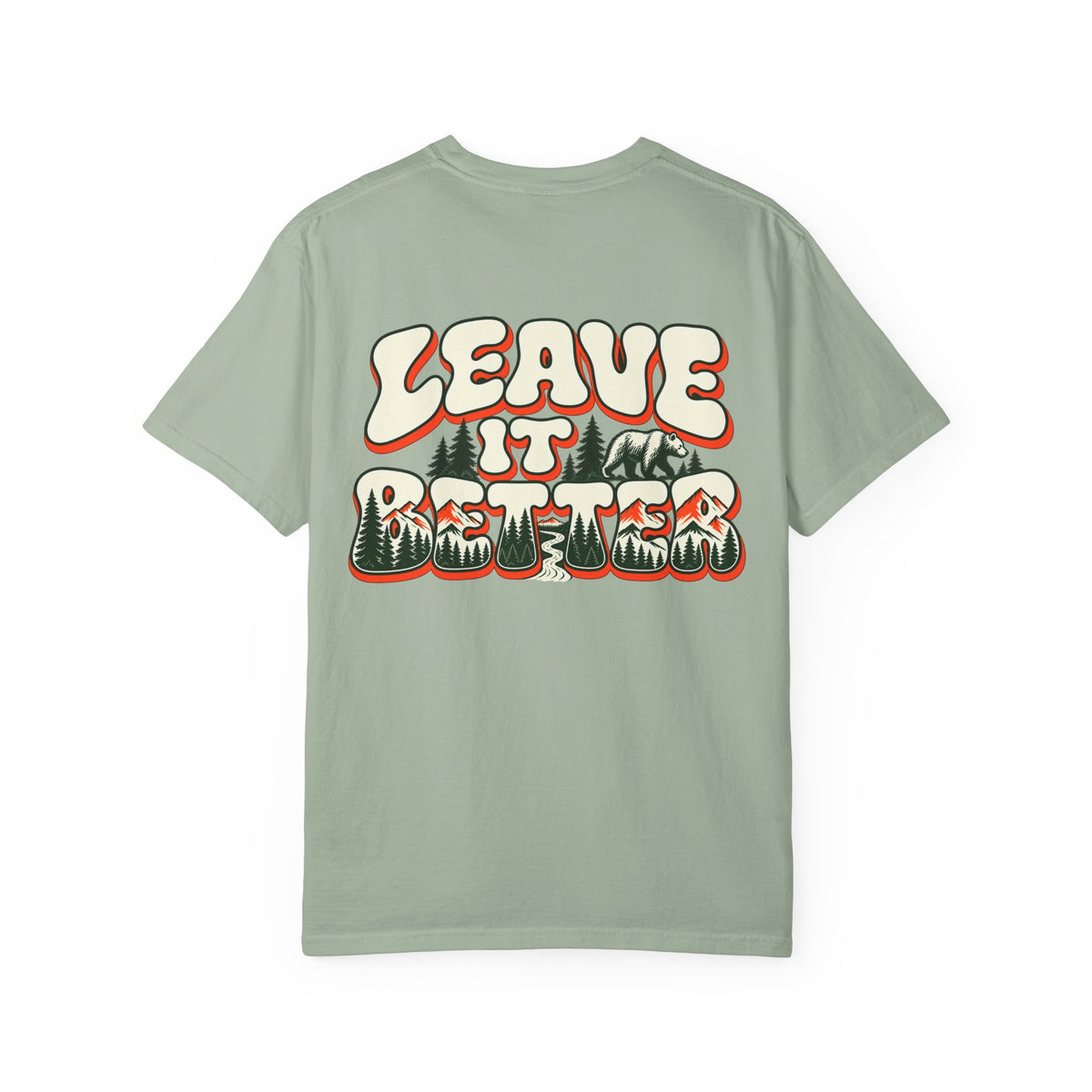 Leave It Better Graphic Tee