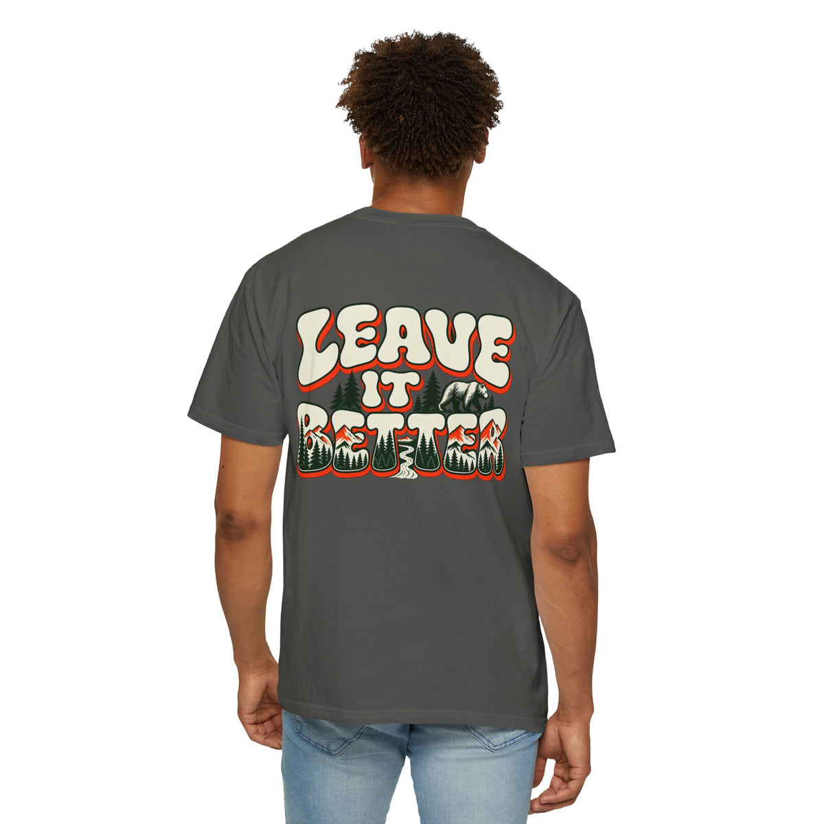 Leave It Better Graphic Tee