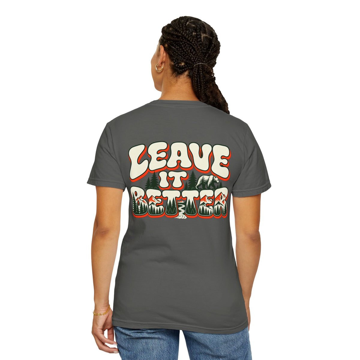Leave It Better Graphic Tee